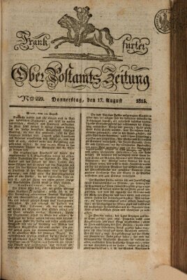 Frankfurter Ober-Post-Amts-Zeitung Donnerstag 17. August 1815