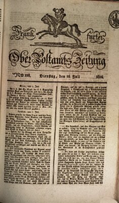 Frankfurter Ober-Post-Amts-Zeitung Dienstag 16. Juli 1816