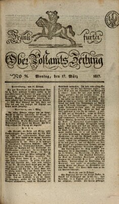 Frankfurter Ober-Post-Amts-Zeitung Montag 17. März 1817