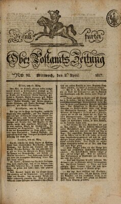 Frankfurter Ober-Post-Amts-Zeitung Mittwoch 2. April 1817