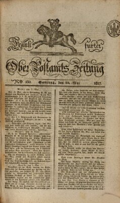 Frankfurter Ober-Post-Amts-Zeitung Samstag 10. Mai 1817