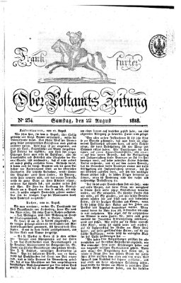 Frankfurter Ober-Post-Amts-Zeitung Samstag 22. August 1818