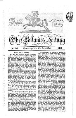 Frankfurter Ober-Post-Amts-Zeitung Sonntag 20. Dezember 1818