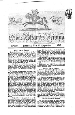 Frankfurter Ober-Post-Amts-Zeitung Sonntag 27. Dezember 1818