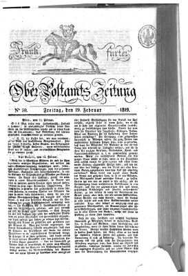 Frankfurter Ober-Post-Amts-Zeitung Freitag 19. Februar 1819