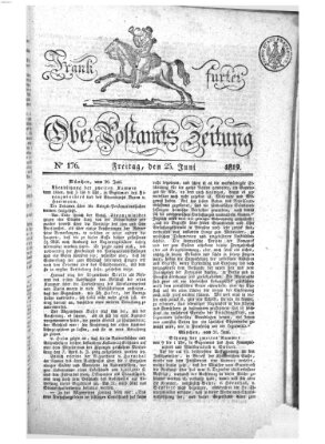 Frankfurter Ober-Post-Amts-Zeitung Freitag 25. Juni 1819