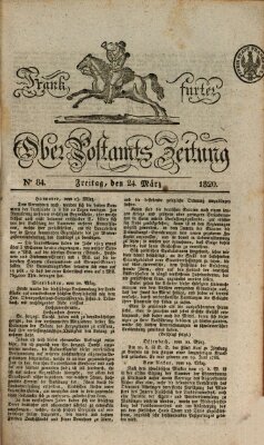 Frankfurter Ober-Post-Amts-Zeitung Freitag 24. März 1820