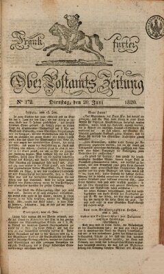 Frankfurter Ober-Post-Amts-Zeitung Dienstag 20. Juni 1820