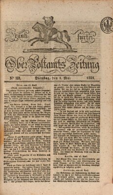 Frankfurter Ober-Post-Amts-Zeitung Dienstag 1. Mai 1821