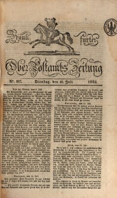 Frankfurter Ober-Post-Amts-Zeitung Dienstag 16. Juli 1822