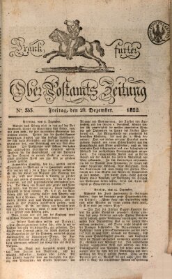Frankfurter Ober-Post-Amts-Zeitung Freitag 20. Dezember 1822