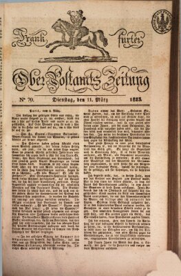 Frankfurter Ober-Post-Amts-Zeitung Dienstag 11. März 1823