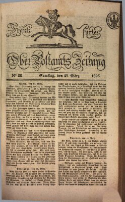 Frankfurter Ober-Post-Amts-Zeitung Samstag 29. März 1823