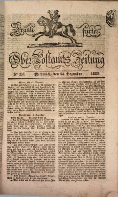 Frankfurter Ober-Post-Amts-Zeitung Mittwoch 24. Dezember 1823