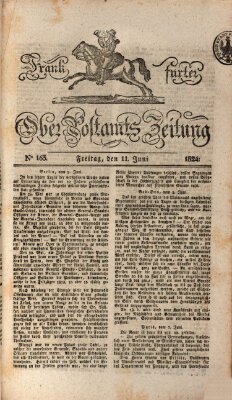Frankfurter Ober-Post-Amts-Zeitung Freitag 11. Juni 1824