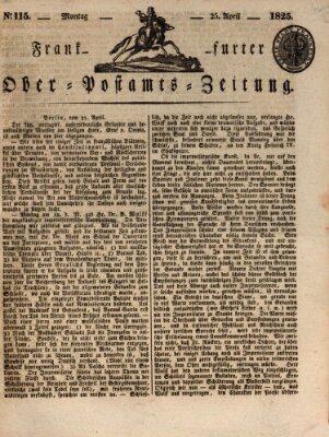 Frankfurter Ober-Post-Amts-Zeitung Montag 25. April 1825