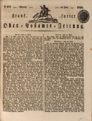 Frankfurter Ober-Post-Amts-Zeitung Montag 20. Juni 1825