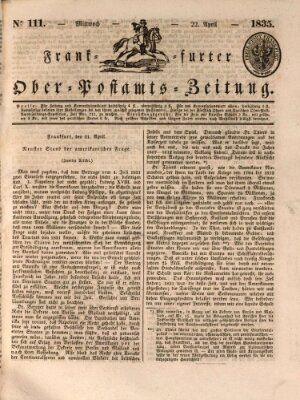 Frankfurter Ober-Post-Amts-Zeitung Mittwoch 22. April 1835