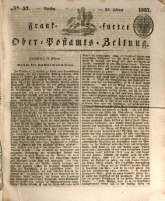 Frankfurter Ober-Post-Amts-Zeitung Samstag 25. Februar 1837