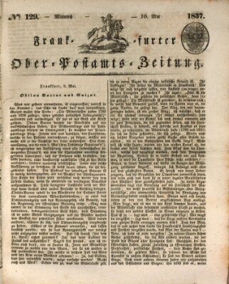Frankfurter Ober-Post-Amts-Zeitung Mittwoch 10. Mai 1837