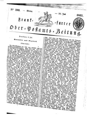 Frankfurter Ober-Post-Amts-Zeitung Montag 10. Juli 1837
