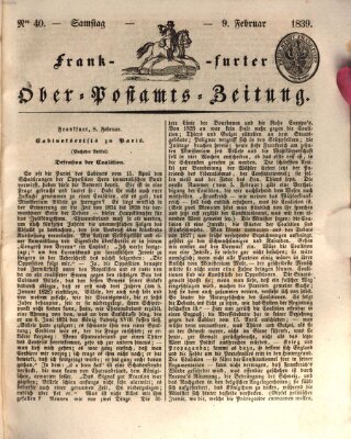 Frankfurter Ober-Post-Amts-Zeitung Samstag 9. Februar 1839