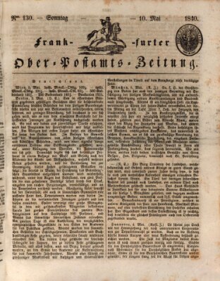 Frankfurter Ober-Post-Amts-Zeitung Sonntag 10. Mai 1840