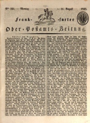 Frankfurter Ober-Post-Amts-Zeitung Montag 31. August 1840