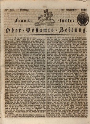 Frankfurter Ober-Post-Amts-Zeitung Montag 30. November 1840