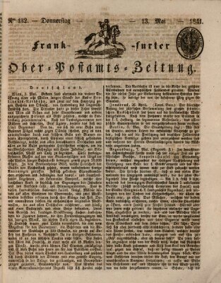 Frankfurter Ober-Post-Amts-Zeitung Donnerstag 13. Mai 1841
