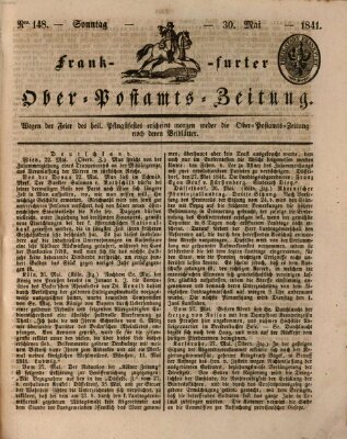 Frankfurter Ober-Post-Amts-Zeitung Sonntag 30. Mai 1841