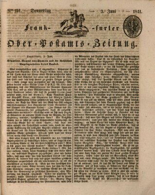 Frankfurter Ober-Post-Amts-Zeitung Donnerstag 3. Juni 1841