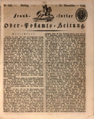 Frankfurter Ober-Post-Amts-Zeitung Freitag 26. November 1841