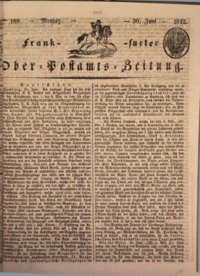 Frankfurter Ober-Post-Amts-Zeitung Montag 20. Juni 1842