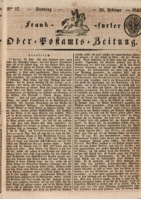 Frankfurter Ober-Post-Amts-Zeitung Sonntag 26. Februar 1843