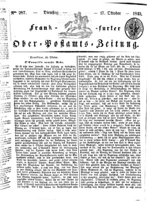 Frankfurter Ober-Post-Amts-Zeitung Dienstag 17. Oktober 1843