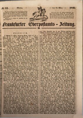 Frankfurter Ober-Post-Amts-Zeitung Montag 24. März 1845