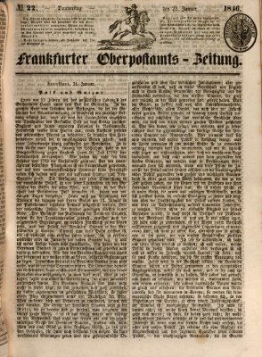 Frankfurter Ober-Post-Amts-Zeitung Donnerstag 22. Januar 1846