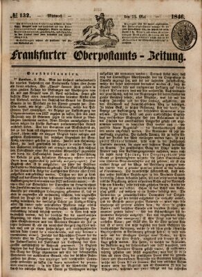 Frankfurter Ober-Post-Amts-Zeitung Mittwoch 13. Mai 1846
