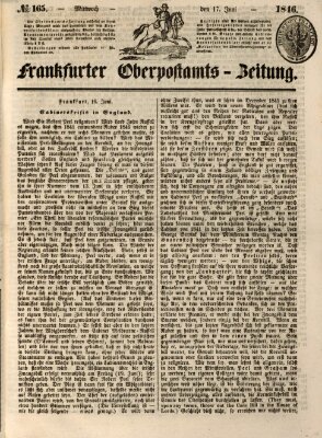 Frankfurter Ober-Post-Amts-Zeitung Mittwoch 17. Juni 1846