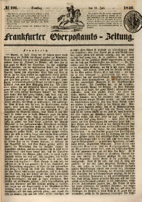 Frankfurter Ober-Post-Amts-Zeitung Samstag 18. Juli 1846