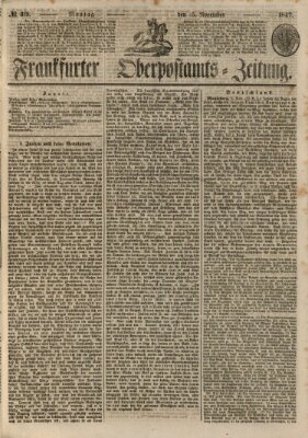 Frankfurter Ober-Post-Amts-Zeitung Montag 15. November 1847