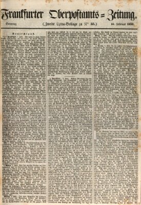Frankfurter Ober-Post-Amts-Zeitung Sonntag 10. Februar 1850