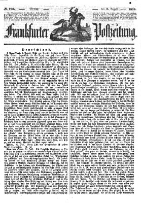 Frankfurter Postzeitung (Frankfurter Ober-Post-Amts-Zeitung) Montag 2. August 1852