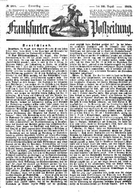 Frankfurter Postzeitung (Frankfurter Ober-Post-Amts-Zeitung) Donnerstag 26. August 1852