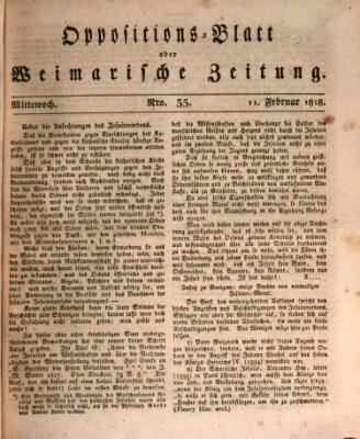 Oppositions-Blatt oder Weimarische Zeitung Mittwoch 11. Februar 1818