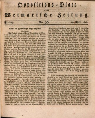Oppositions-Blatt oder Weimarische Zeitung Freitag 24. April 1818