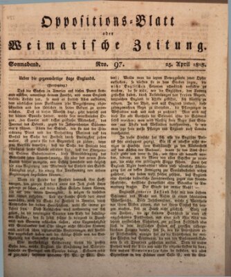 Oppositions-Blatt oder Weimarische Zeitung Samstag 25. April 1818