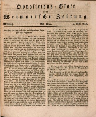 Oppositions-Blatt oder Weimarische Zeitung Montag 4. Mai 1818