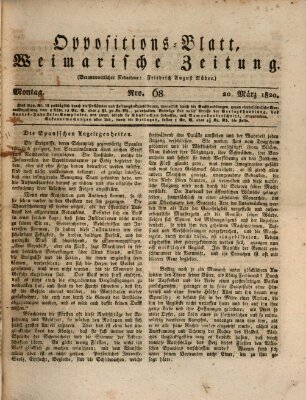 Oppositions-Blatt oder Weimarische Zeitung Montag 20. März 1820